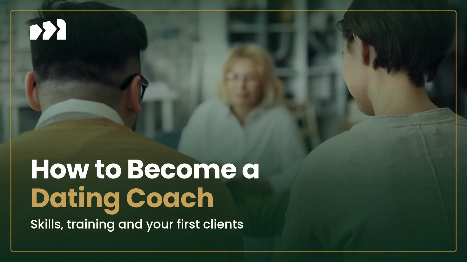How to Become a Dating Coach in 2026: Training, Cost, Income