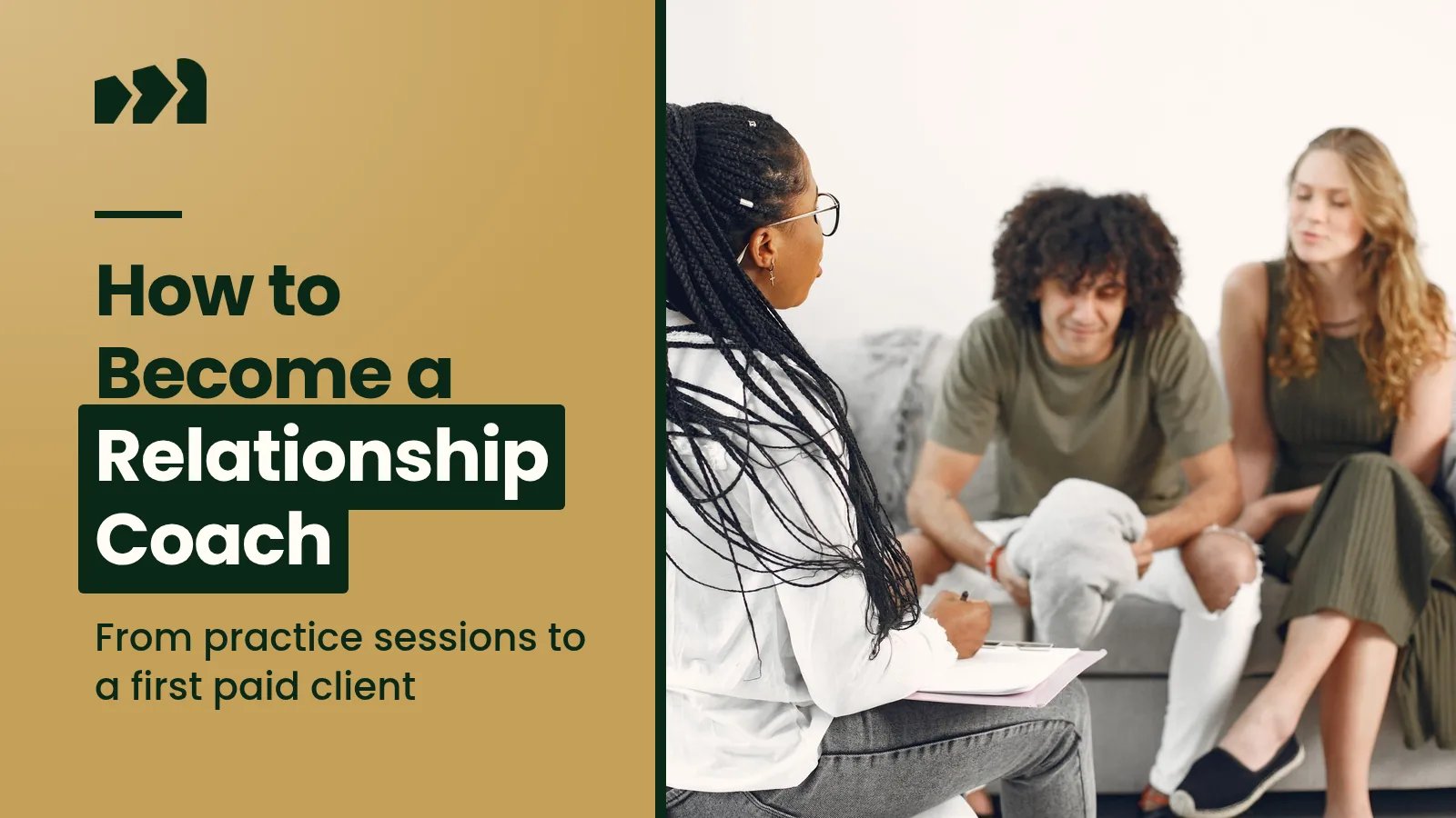 How to Become a Relationship Coach and Get Your First Paid Client